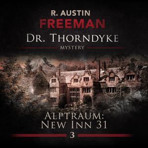 Dr. Thorndyke Teil 1 - Alptraum New Inn 31 - Teil 12