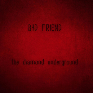 Bad Friend