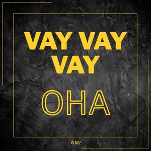 Vay Vay Vay Oha