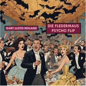 DIE FLEDERMAUS PSYCHO FLIP