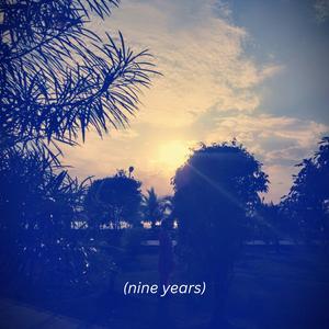 nine years