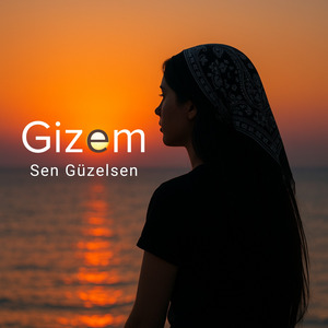 Sen Güzelsen