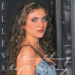 Anything Left To Say