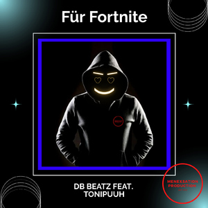 Für Fortnite (Feat. Tonipuuh) (feat. Tonipuuh)