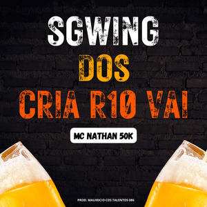 Sgwing dos Cria R10 Vai