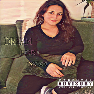 Dream for You