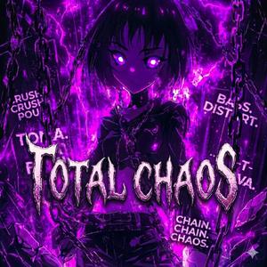 TOTAL CHAOS