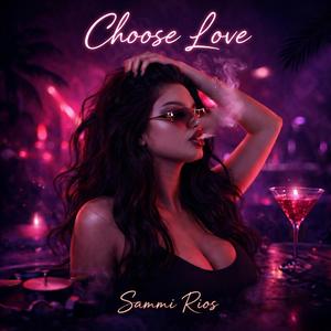 Choose Love