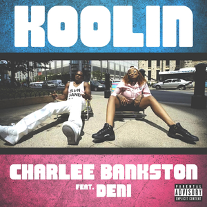 Koolin (feat. Deni)