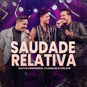 Saudade Relativa (Ao Vivo)