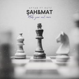Şah&Mat (feat. Rutz)