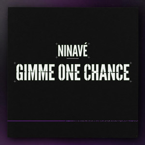 Gimme One Chance