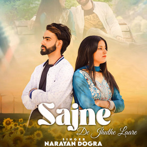 Sajne De Jhuthe Laare