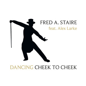Dancing Cheek to Cheek (I'm in Heaven Radio Edit)