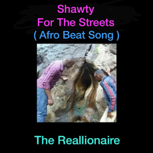 Shawty for the Streets