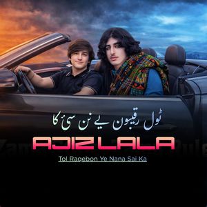 Tol Raqebon Ye Nana Sai Ka