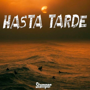 Hasta Tarde
