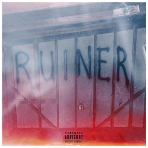 Ruiner