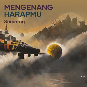 Mengenang Harapmu