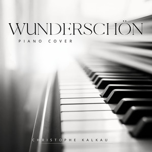 Wunderschön (Piano Cover)