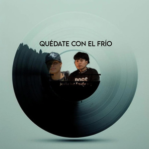 Quédate Con el Frío