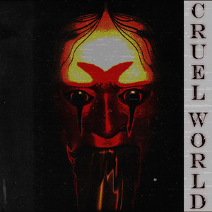 Cruel World