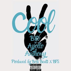 2cool (feat. Apollo Anthony)