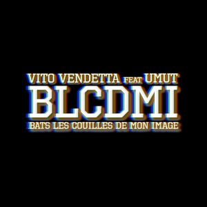 Bats Les Couilles De Mon Image