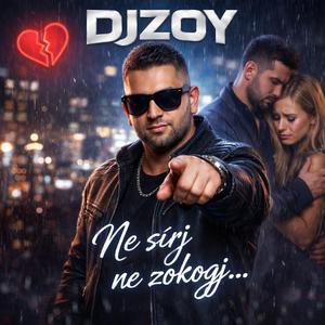 Ne sirj ne zokogj...