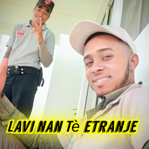 Lavi nan Tè Etranje
