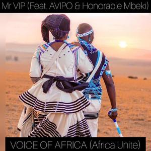 Voice of Africa (feat. Avipo & Honorable Mbeki)
