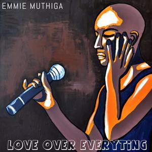 Love Over Everything