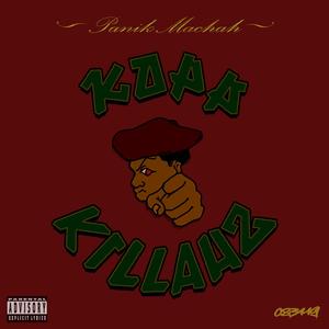 Kopp Killahz Intro (feat. Toetah & Erkoff)