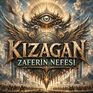 Kızagan.. Zaferin Nefesi (Epic Edition)