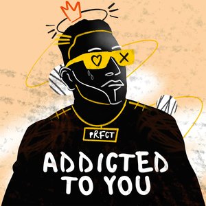 Addicted to You (Extended Mix)