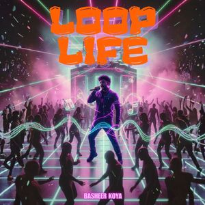LOOP LIFE