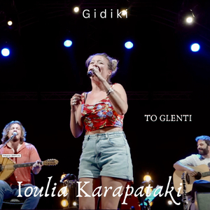 To Glenti (Live) [feat. Ioulia Karapataki]
