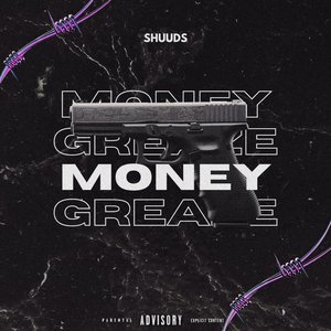 Money & Greaze