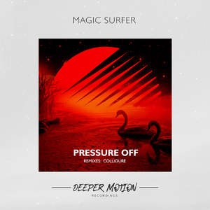 Pressure Off (Original Mix)