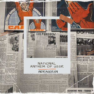 National Anthem of Ussr