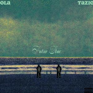 Futur star (feat. Ola)