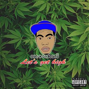 Let's Get High