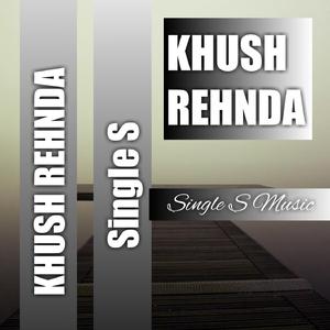 Khush Rehnda