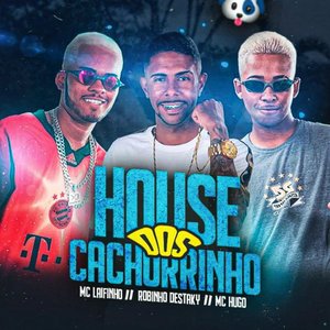 House dos Cachorrinho