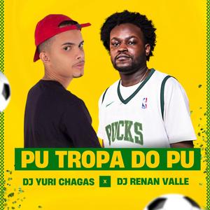 PU TROPA DO PU