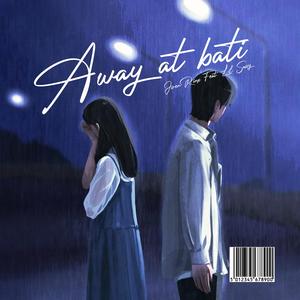 Away at Bati (feat. Lil Sassy)