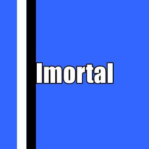 Imortal