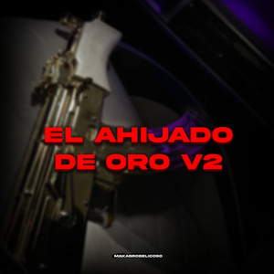El Ahijado de Oro V2