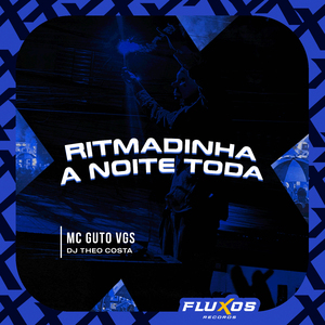 Ritmadinha a Noite Toda