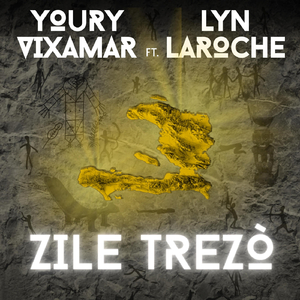 Zile Trezò (feat. LYN LAROCHE)